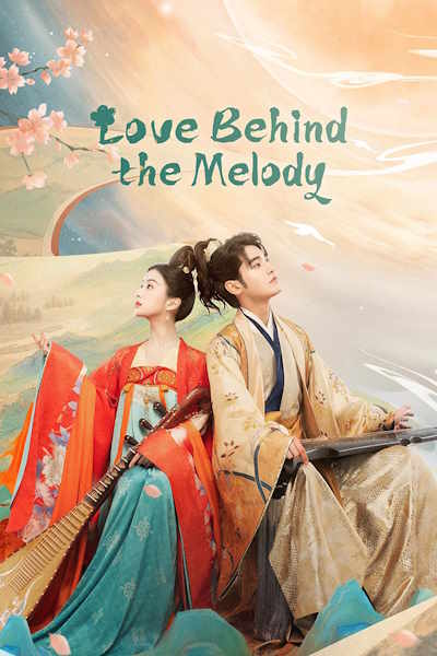 Love Behind the Melody (Hua zhao qiu yue ye) - Season 1