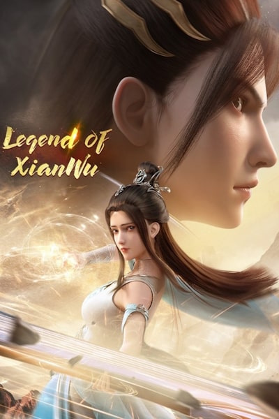 Legend of Xianwu (Xian Wu Zhuan) - Season 1