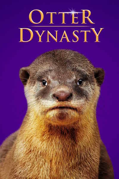 Otter Dynasty - Season 1