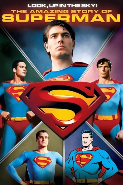 Look, Up in the Sky The Amazing Story of Superman