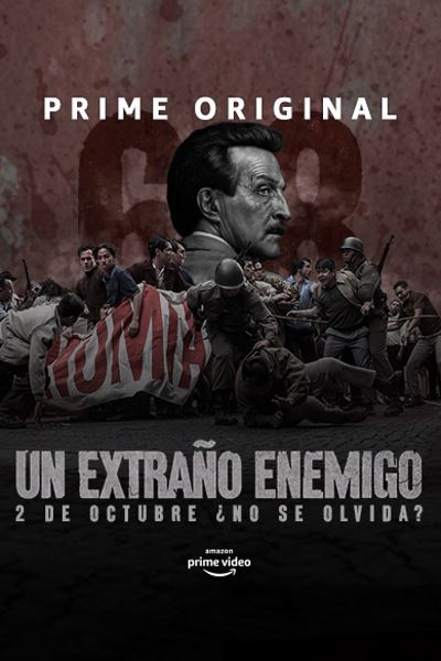 An Unknown Enemy (Un extraño enemigo) - Season 1 [Sub: Eng]