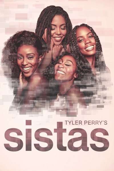 Sistas - Season 7 - Cool Movies & Latest TV Episodes At Original Couchtuner