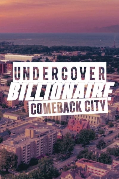 Undercover Billionaire: Comeback City - Season 1