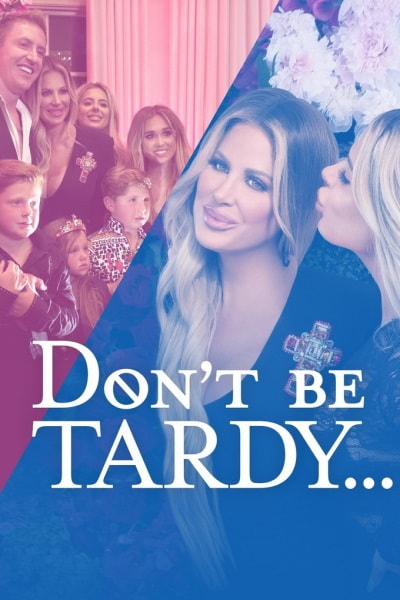 Dont Be Tardy - Season 8