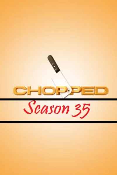 Chopped - Season 35