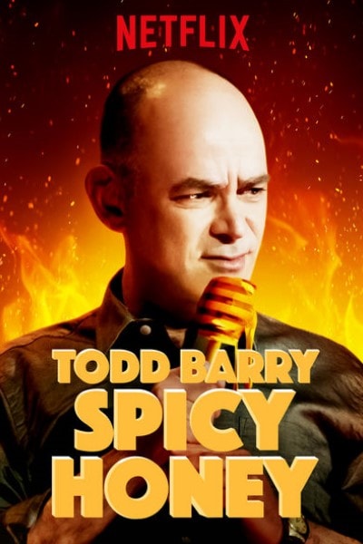 Todd Barry: Spicy Honey