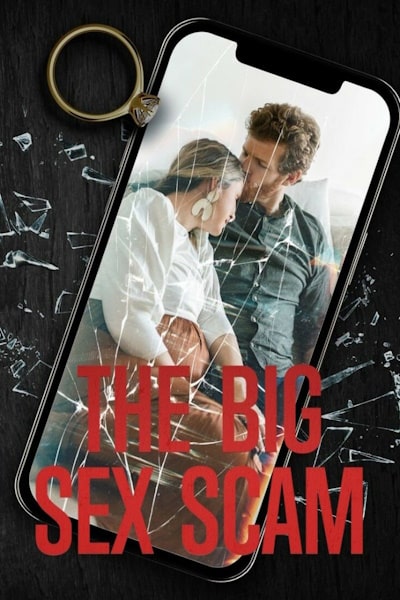 The Big Sex Scam - Season 1