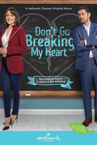 Dont Go Breaking My Heart (Breakup Boot Camp)